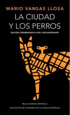 La ciudad y los perros. Edición conmemorativa