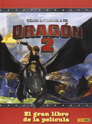 Cómo entrenar a tu dragon 2. Libro de la película