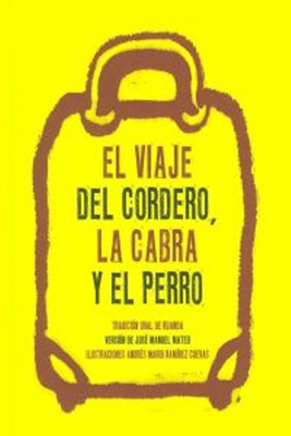 Viaje del cordero, la cabra y el perro