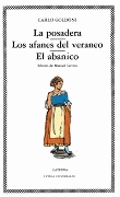 La posadera / Los afanes del veraneo / El abanico
