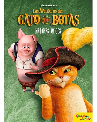 Las aventuras del Gato con Botas: Mejores amigos