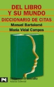 Del libro y su mundo. Diccionario de citas