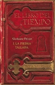 El libro del tiempo I. La piedra tallada