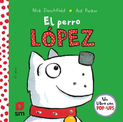 El perro López (El pollo Pepe y sus amigos) características