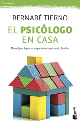 El psicólogo en casa. Manual para lograr un mayor bienestar personal y familiar precio