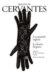 La española inglesa. La ilustre fregona características