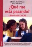 ¿Qué me está pasando?. Libro para chicas características
