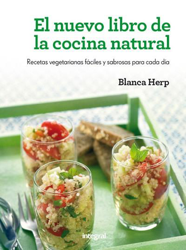 El nuevo libro de la cocina natural características