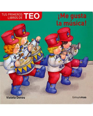 Musica. Tus primeros libros de Teo