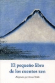 El pequeño libro de los cuentos zen