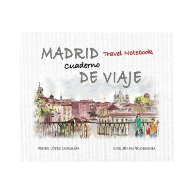 Madrid de viaje. Travel notebook