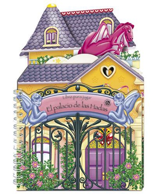 El palacio de las hadas. Libro para jugar