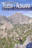 Sierras Tejeda y Almijara. Guía del excursionista