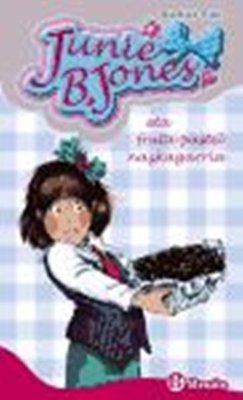Junie b Jones eta fruta pastel nazk