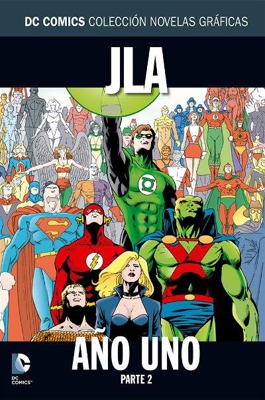 Colección novelas gráficas 10. Liga de la justicia. JLA Año uno: parte 2