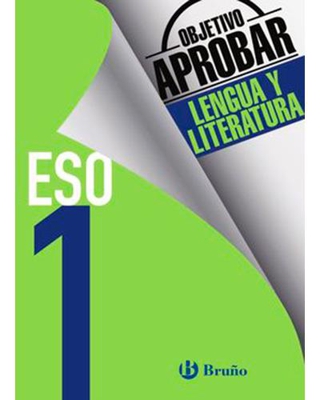 Objetivo Aprobar Lengua y Literatura: 1º ESO