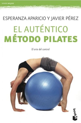 El autentico método Pilates