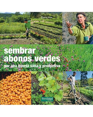 Sembrar abonos verdes