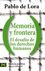 Memoria y frontera: el desafío de l características