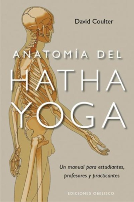 Anatomía del hatha yoga