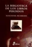 Biblioteca de los libros perdidos precio
