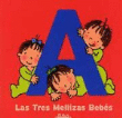 Las tres mellizas bebés. El libro de la A precio