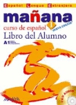Mañana 1. Libro del alumno A1 + CD
