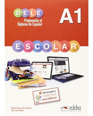 DELE Escolar A1. Libro del alumno