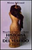 Historia técnica y moral del vestido 1