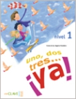1, 2, 3... ¡ya! 1. Libro del alumno