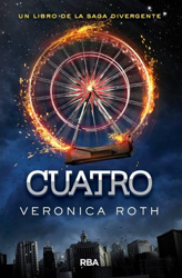 Cuatro. Un libro de la saga Divergente precio