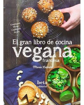 El gran libro de cocina vegana francesa