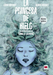 La princesa de hielo Novela Gráfica características