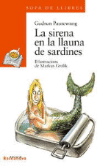 La sirena en la llauna de sardines en oferta