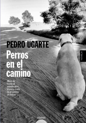 Perros en el camino características