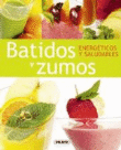 Batidos y zumos energéticos y saludables precio