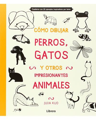 Cómo dibujar, perros gatos y otros animales