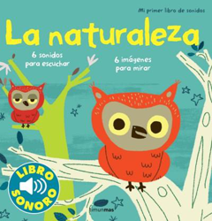 La naturaleza. Mi primer libro de sonidos en oferta