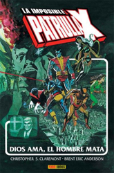 La imposible Patrulla X. Dios ama, el hombre mata. Marvel Gold precio