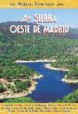 La Sierra Oeste de Madrid precio
