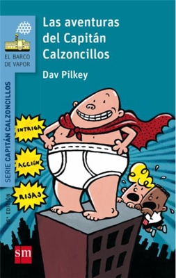 Las aventuras del Capitán Calzoncillos