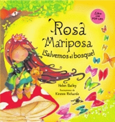 Rosa Mariposa: salvemos el bosque en oferta
