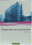El gran libro de Autocad 2014 en oferta