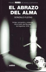 El abrazo del alma. Premio del 5º Certamen del Libro Deportivo de Marca precio
