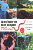 Cómo hacer un buen compost