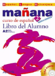 Mañana 2. Libro del alumno A2 + CD en oferta