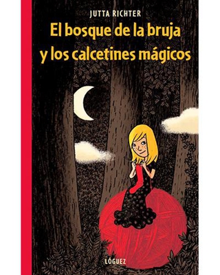 El bosque de la bruja y los calcetines mágicos