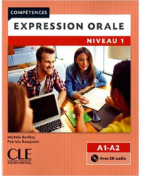Compétences: Expression orale. Niveau 1 (Nivel A1-A2, libro + CD) características