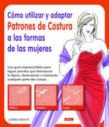 Cómo utilizar y adaptar patrones de costura a las formas de las mujeres en oferta