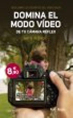 Domina el modo video de tu cámara réflex